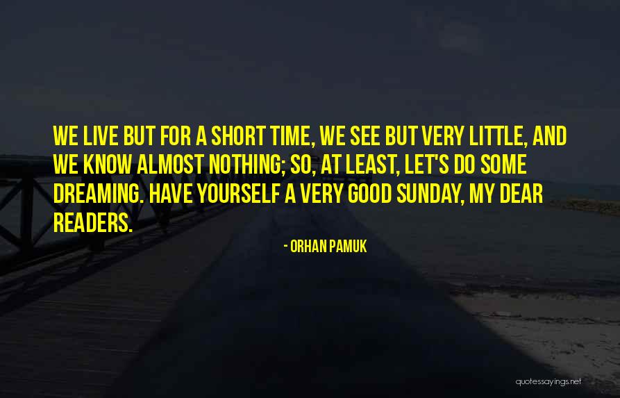 Lola Nidora Quotes By Orhan Pamuk Lola Nidora Quotes By Orhan Pamuk