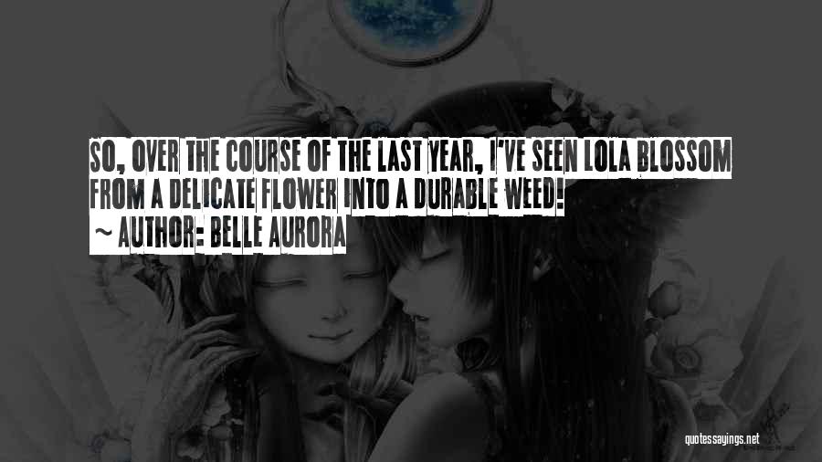 Lola Quotes By Belle Aurora