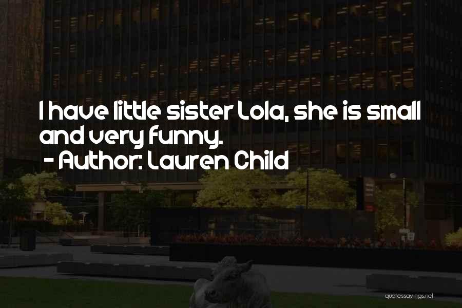 Lola Quotes By Lauren Child