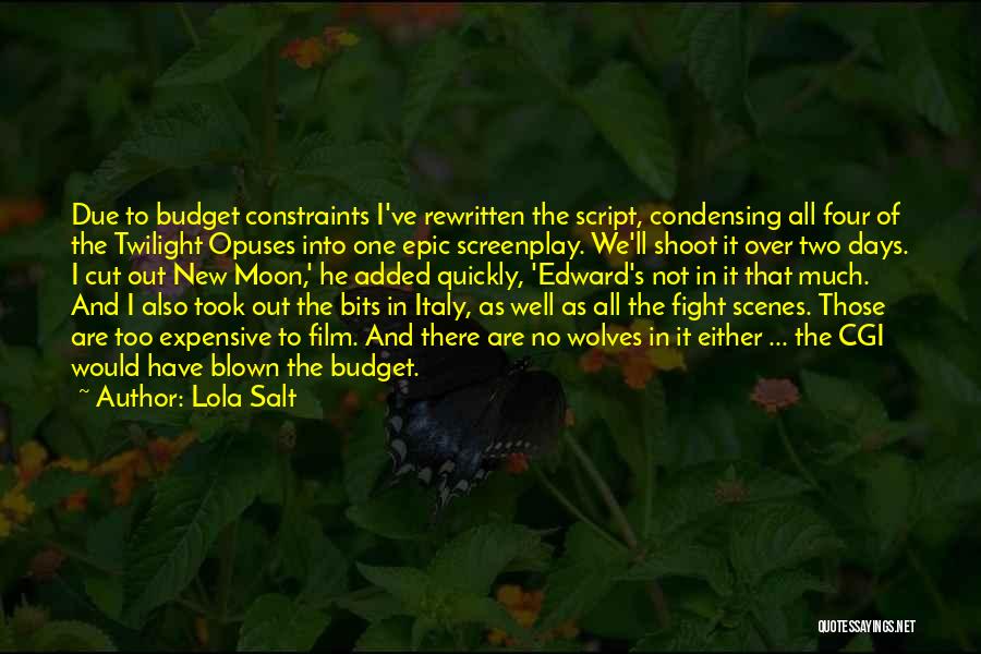 Lola Salt Quotes 1175150