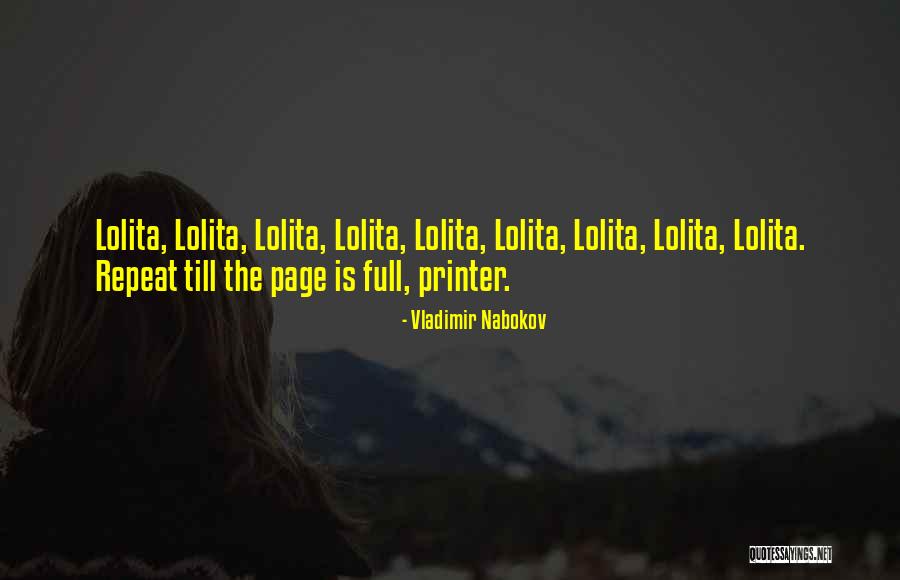 Lolita Vladimir Nabokov Quotes By Vladimir Nabokov Lolita Vladimir Nabokov Quotes By Vladimir Nabokov