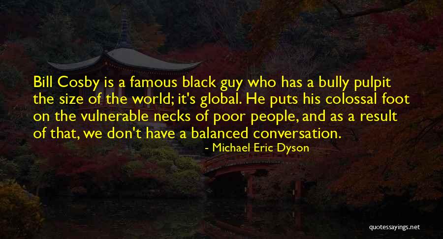 Lolivefi Quotes By Michael Eric Dyson Lolivefi Quotes By Michael Eric Dyson