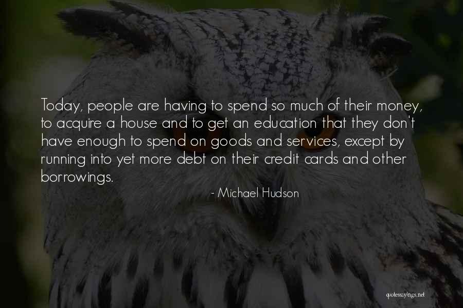 Lollia Bath Quotes By Michael Hudson Lollia Bath Quotes By Michael Hudson
