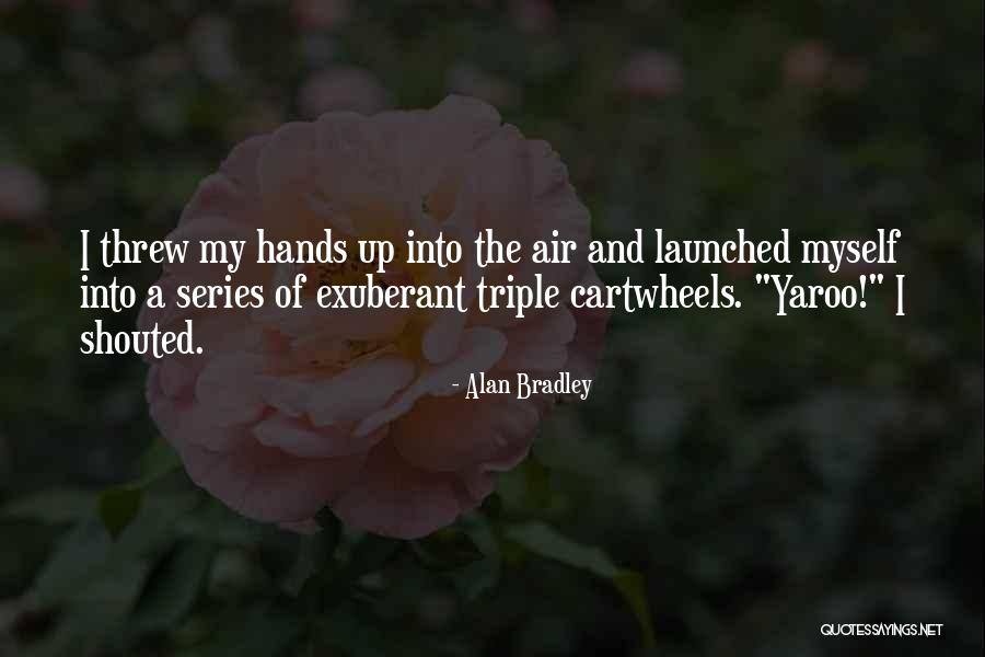 Lollia Candle Quotes By Alan Bradley Lollia Candle Quotes By Alan Bradley