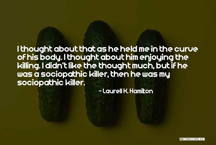 Lolling Chair Quotes By Laurell K. Hamilton Lolling Chair Quotes By Laurell K. Hamilton