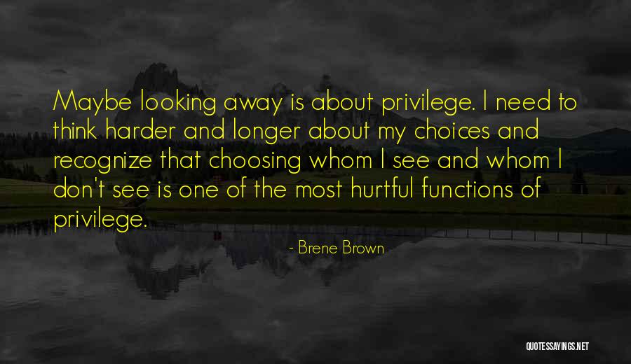 Lollow Quotes By Brene Brown Lollow Quotes By Brene Brown