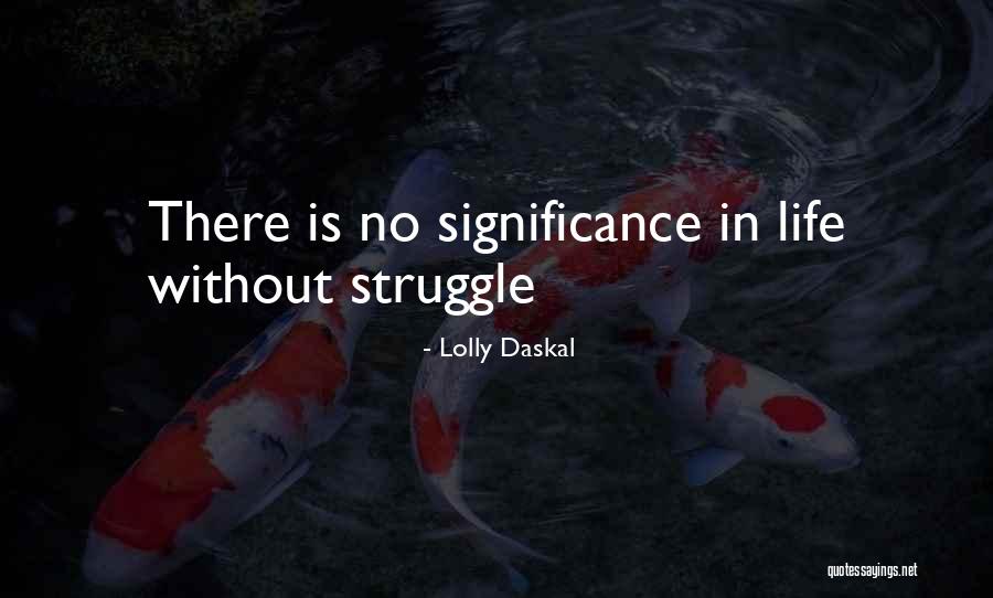 Lolly Daskal Quotes 568816 Lolly Daskal Quotes 568816