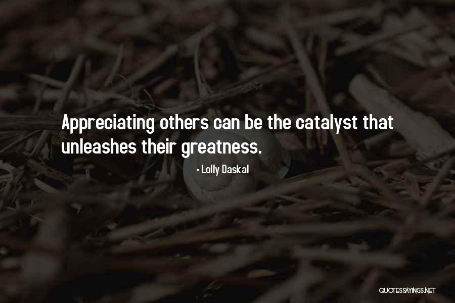 Lolly Daskal Quotes 922124