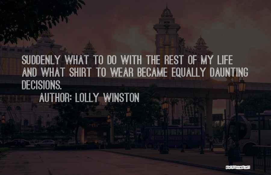 Lolly Winston Quotes 1262103