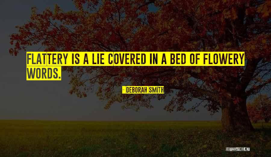 Lollypop Farms Quotes By Deborah Smith