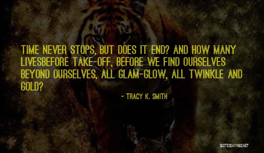 Lollypop Farms Quotes By Tracy K. Smith