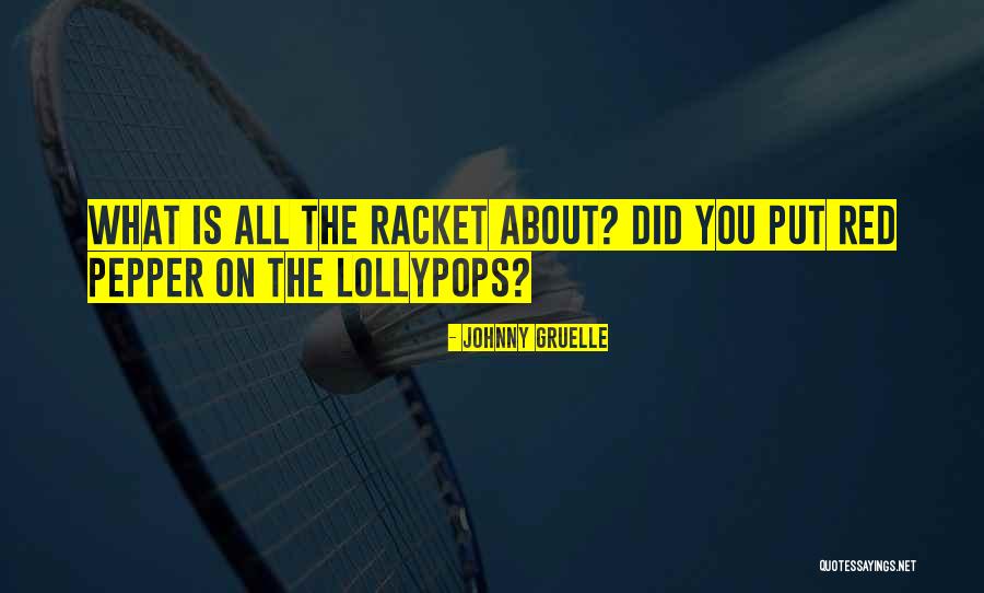 Lollypops Quotes By Johnny Gruelle Lollypops Quotes By Johnny Gruelle