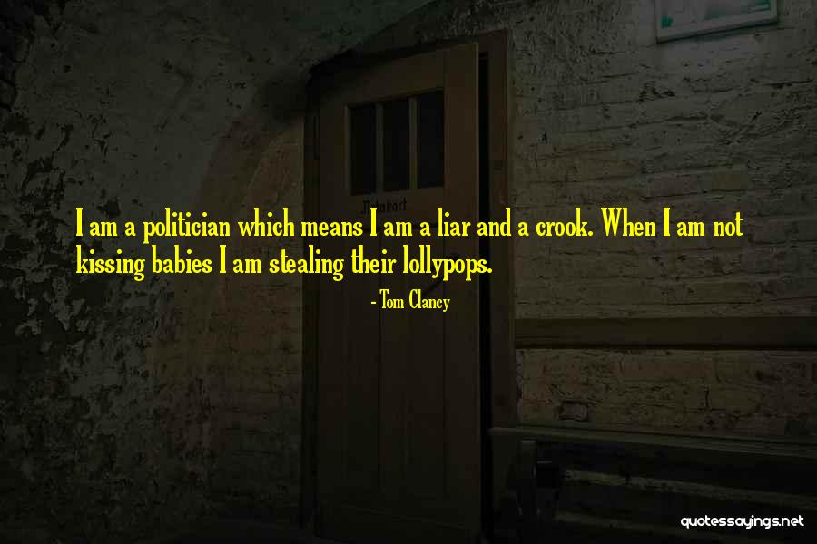 Lollypops Quotes By Tom Clancy Lollypops Quotes By Tom Clancy