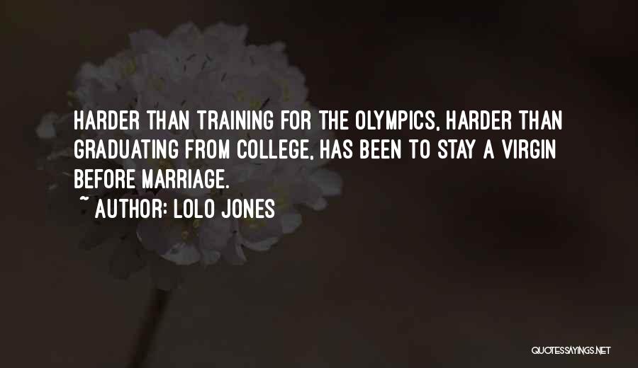 Lolo Jones Quotes 800206