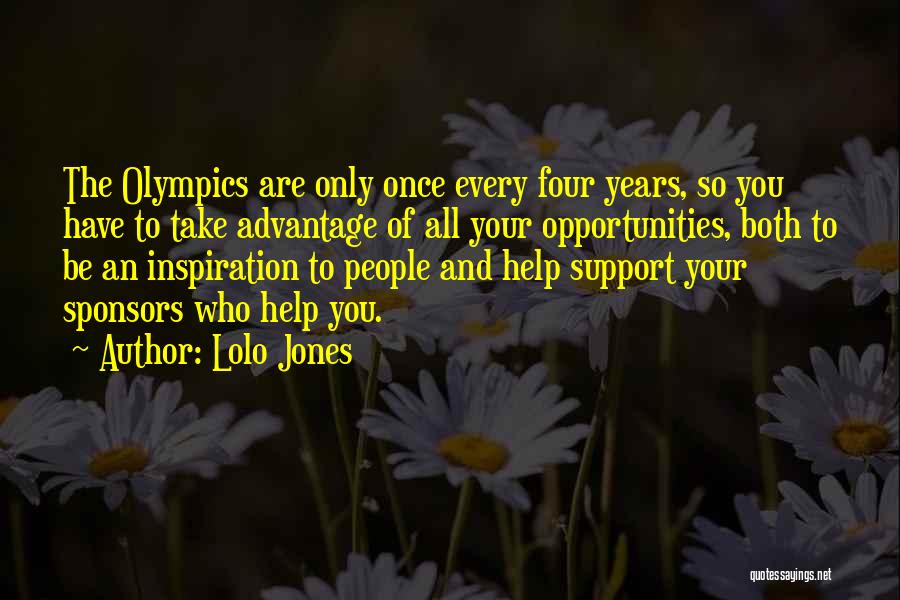 Lolo Quotes By Lolo Jones