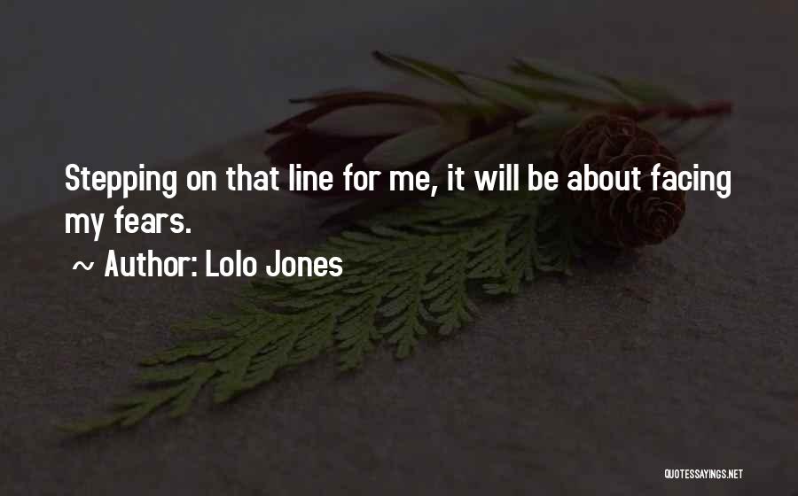 Lolo Quotes By Lolo Jones