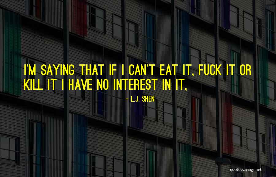 Lololololololololololololololol Quotes By L.J. Shen Lololololololololololololololol Quotes By L.J. Shen