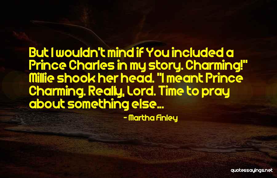 Lolskill Na Quotes By Martha Finley Lolskill Na Quotes By Martha Finley