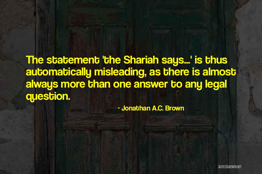 Lomakins Quotes By Jonathan A.C. Brown Lomakins Quotes By Jonathan A.C. Brown