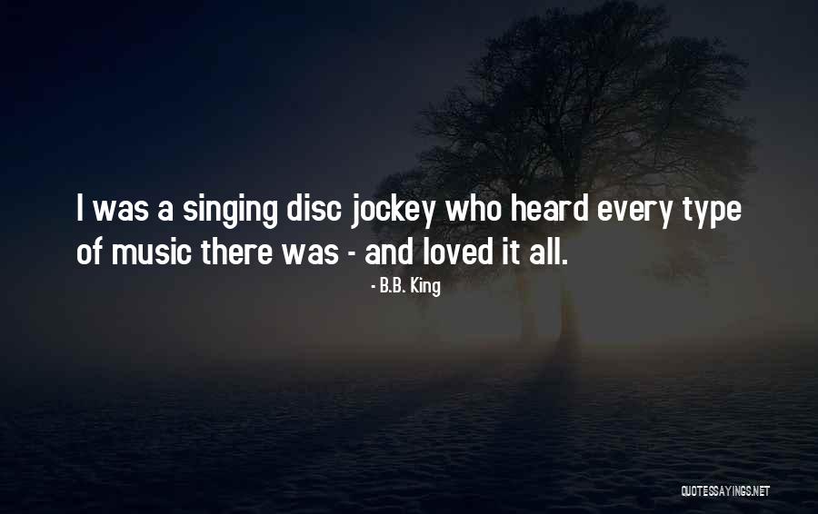 Lomas Gang Quotes By B.B. King Lomas Gang Quotes By B.B. King