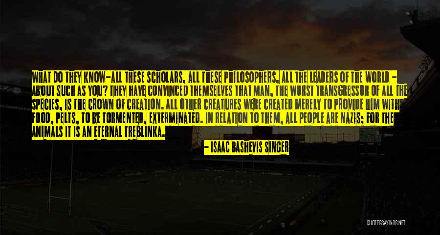 Lombada De Borracha Quotes By Isaac Bashevis Singer Lombada De Borracha Quotes By Isaac Bashevis Singer