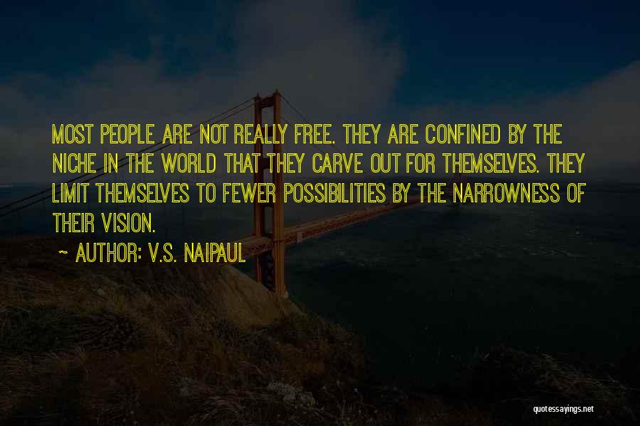 Lombaerts Quotes By V.S. Naipaul