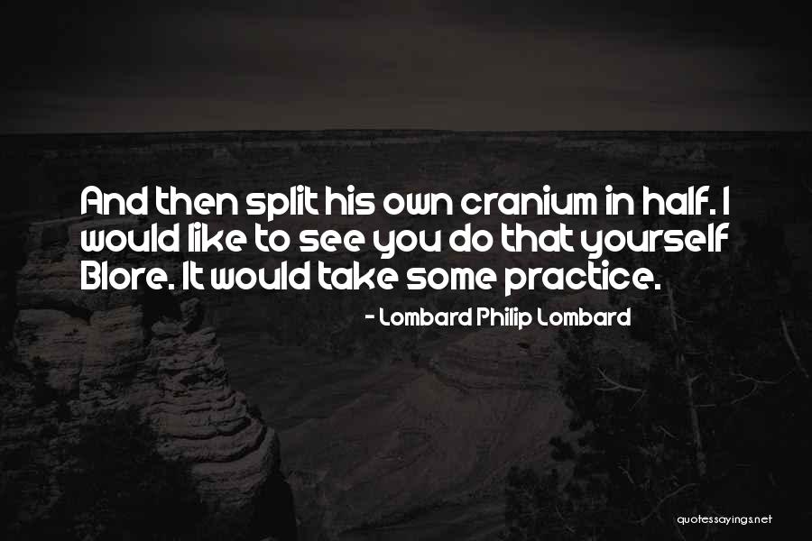 Lombard Philip Lombard Quotes 1045955 Lombard Philip Lombard Quotes 1045955