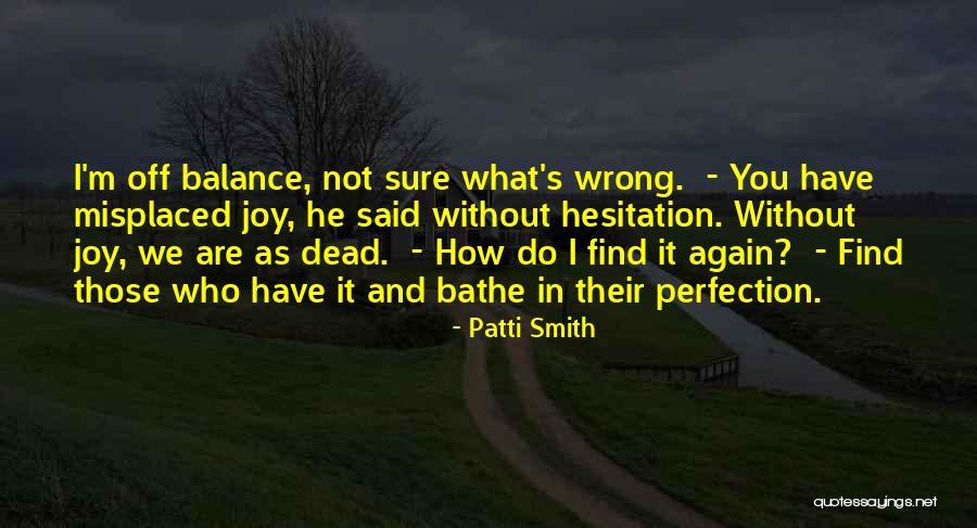 Lombardos Myrtle Beach Quotes By Patti Smith Lombardos Myrtle Beach Quotes By Patti Smith