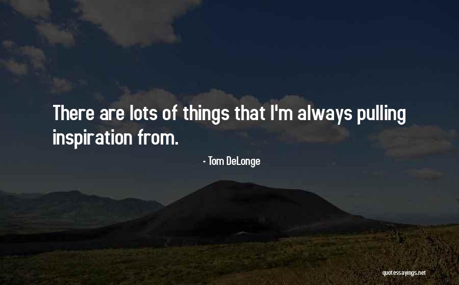 Lombardos Myrtle Beach Quotes By Tom DeLonge Lombardos Myrtle Beach Quotes By Tom DeLonge