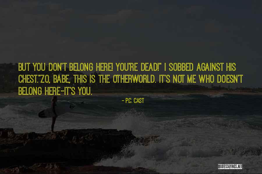 Lombera Quotes By P.C. Cast Lombera Quotes By P.C. Cast