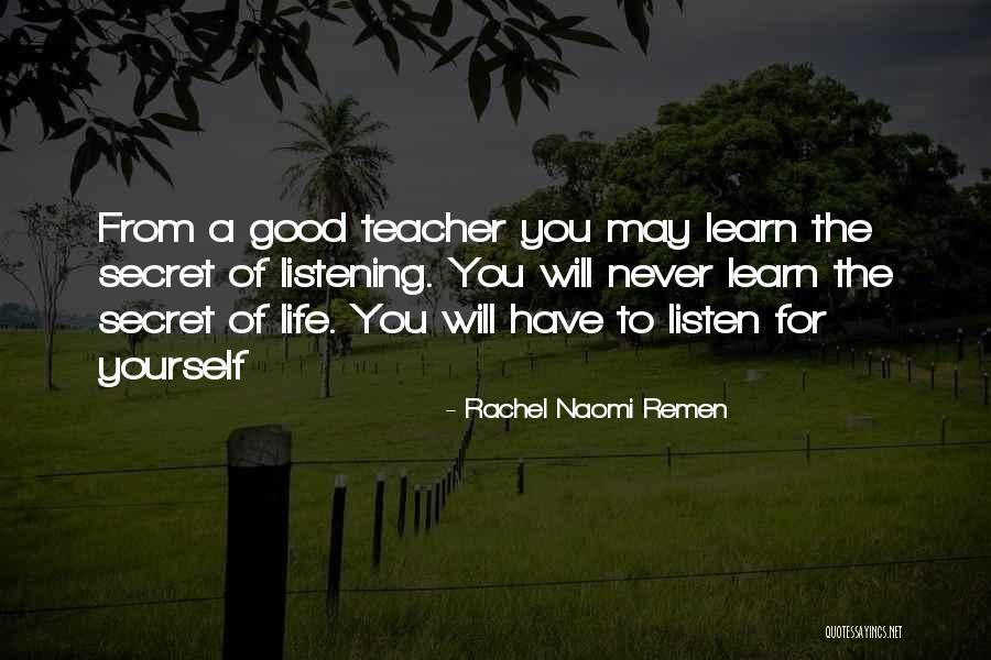 Lombera Quotes By Rachel Naomi Remen Lombera Quotes By Rachel Naomi Remen