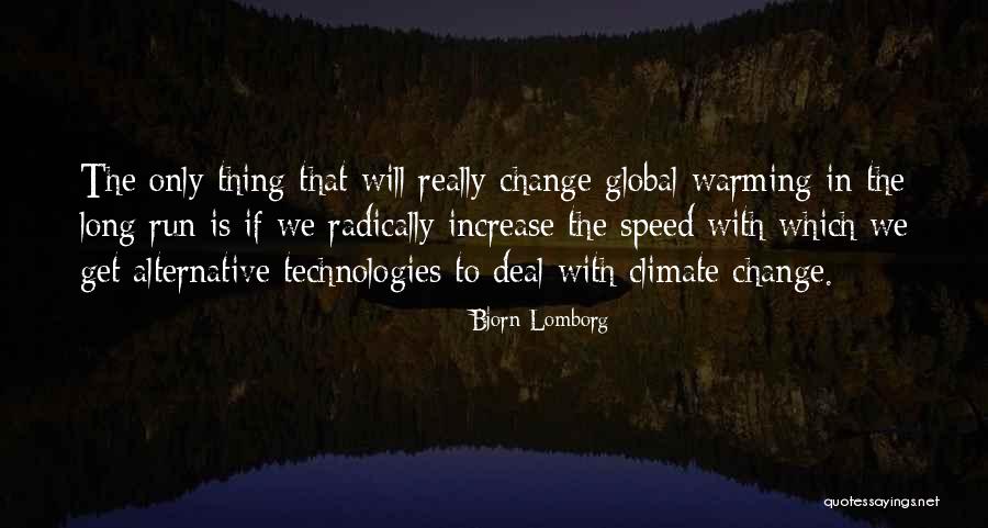 Lomborg Climate Quotes By Bjorn Lomborg Lomborg Climate Quotes By Bjorn Lomborg