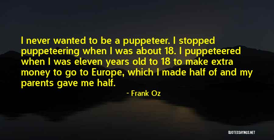 Lombray Quotes By Frank Oz Lombray Quotes By Frank Oz