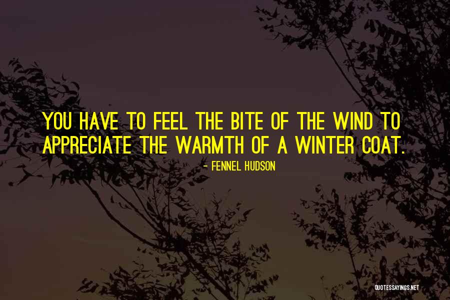 Lombriz Solitaria Quotes By Fennel Hudson Lombriz Solitaria Quotes By Fennel Hudson