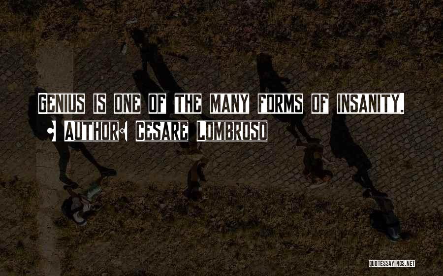 Lombroso Quotes By Cesare Lombroso