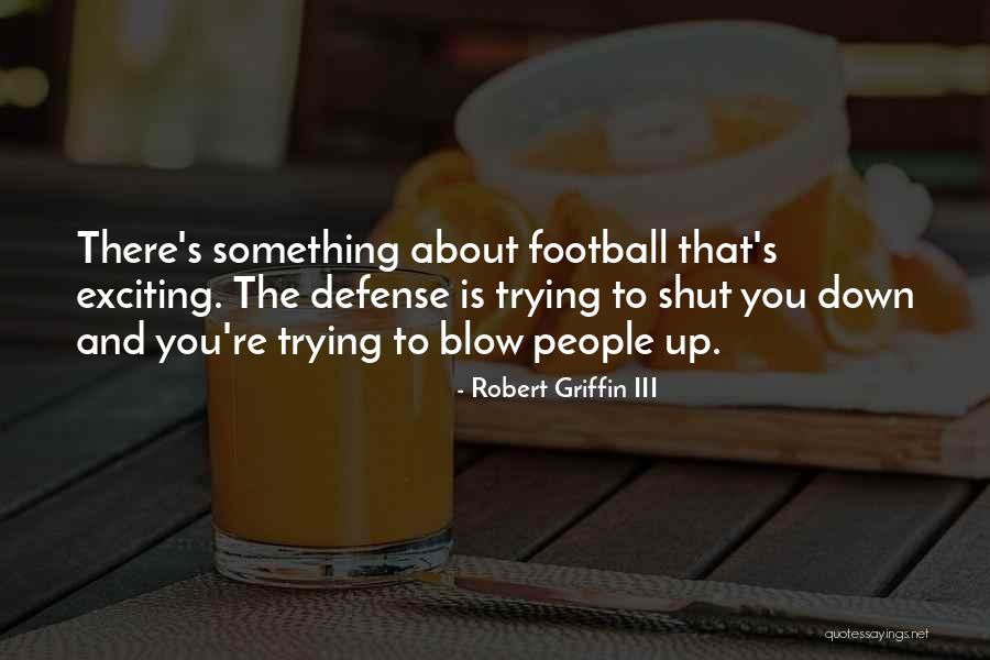 Lombrozo Joyeria Quotes By Robert Griffin III Lombrozo Joyeria Quotes By Robert Griffin III