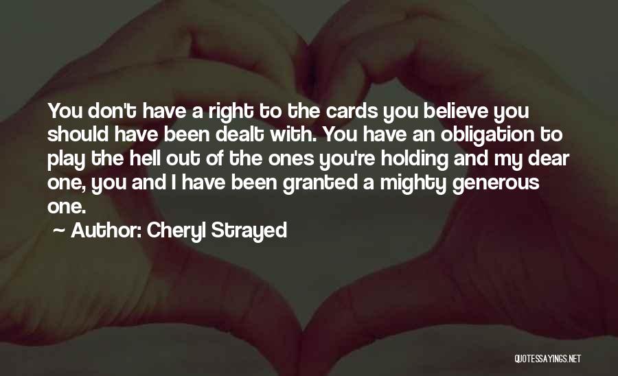 Lomer Cottrell Quotes By Cheryl Strayed