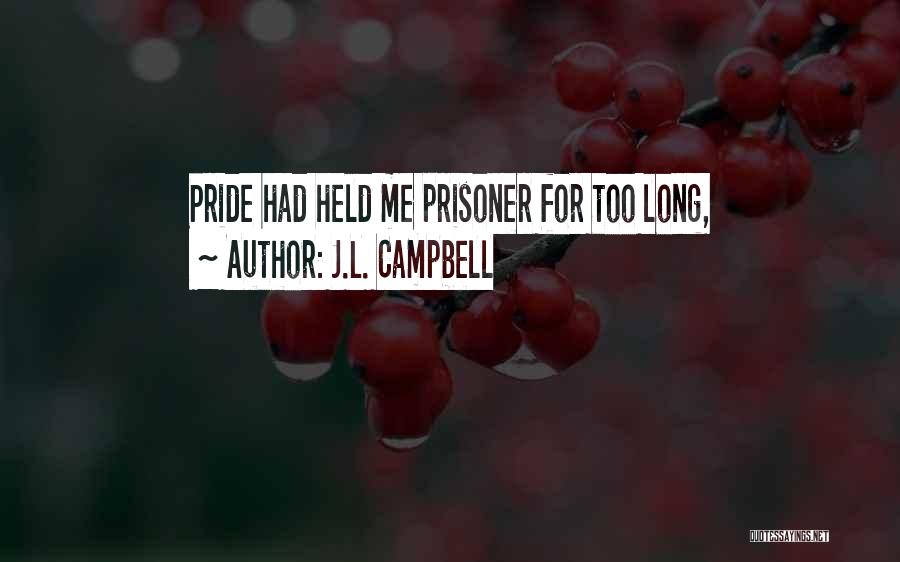 Lomer Cottrell Quotes By J.L. Campbell