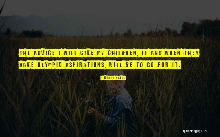 Lomidze Nino Quotes By Kerri Walsh Lomidze Nino Quotes By Kerri Walsh
