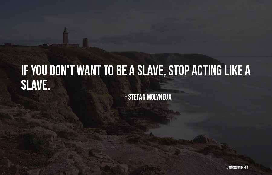 Lominger Quotes By Stefan Molyneux Lominger Quotes By Stefan Molyneux