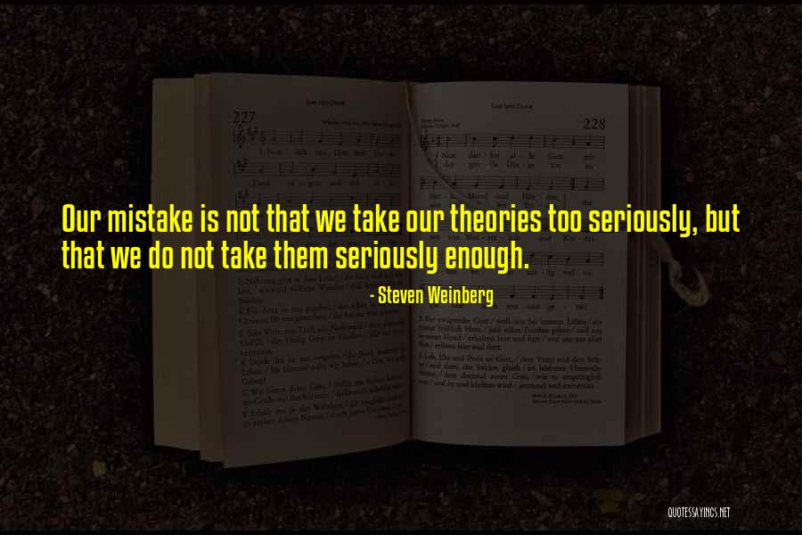 Lominoes Quotes By Steven Weinberg Lominoes Quotes By Steven Weinberg