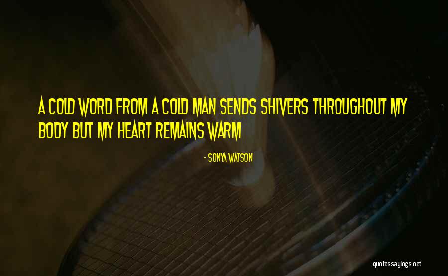 Lommerzheim Quotes By Sonya Watson Lommerzheim Quotes By Sonya Watson