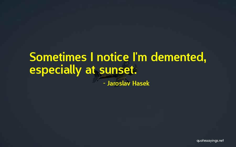 Lomnitzer Quotes By Jaroslav Hasek Lomnitzer Quotes By Jaroslav Hasek