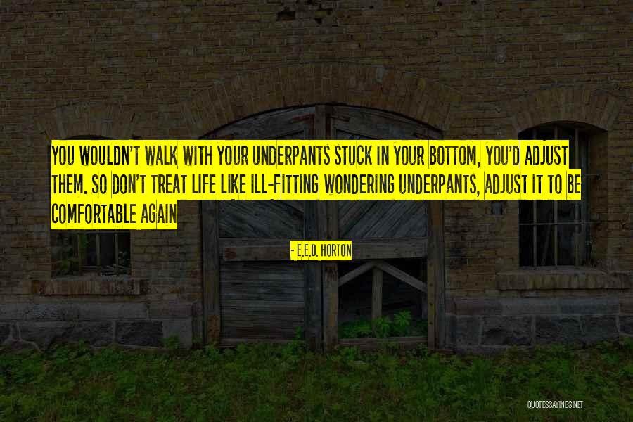 Lomond Elementary Quotes By E.E.D. Horton Lomond Elementary Quotes By E.E.D. Horton