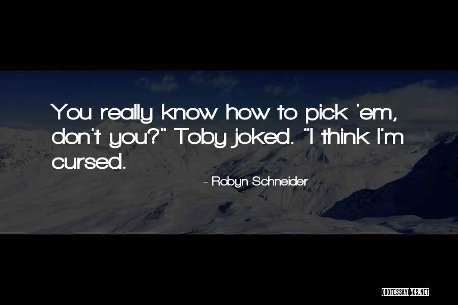 Lomontes Houston Quotes By Robyn Schneider Lomontes Houston Quotes By Robyn Schneider