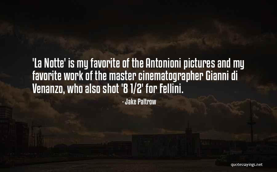 Lomri Aur Quotes By Jake Paltrow Lomri Aur Quotes By Jake Paltrow