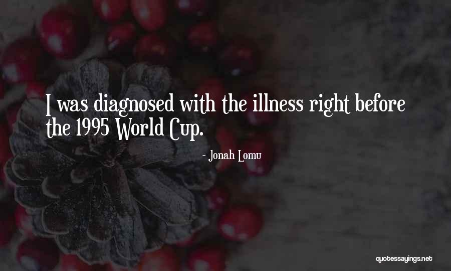 Lomu Jonah Quotes By Jonah Lomu Lomu Jonah Quotes By Jonah Lomu