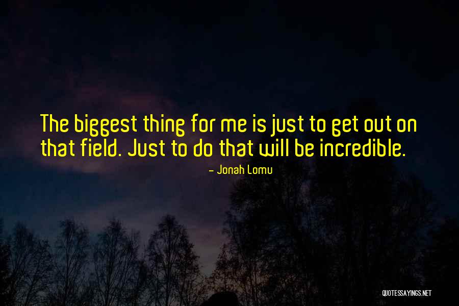 Lomu Jonah Quotes By Jonah Lomu Lomu Jonah Quotes By Jonah Lomu