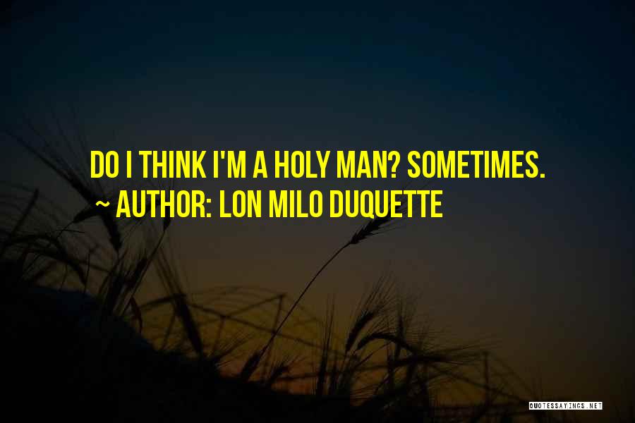 Lon Milo DuQuette Quotes 1213606