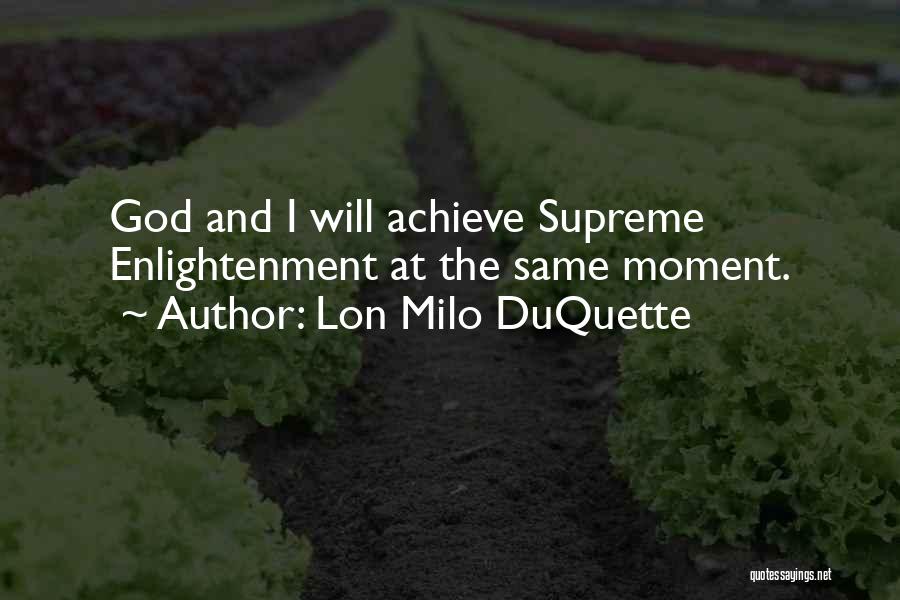 Lon Milo DuQuette Quotes 2050725